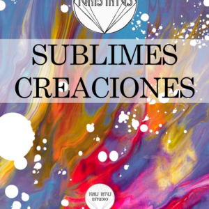 Libro Ignis Intus V. Sublimes Creaciones